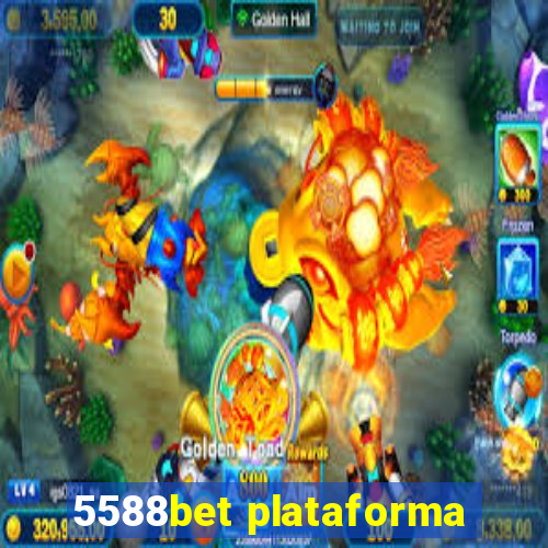 5588bet plataforma