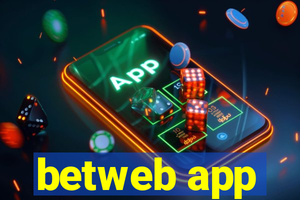 betweb app