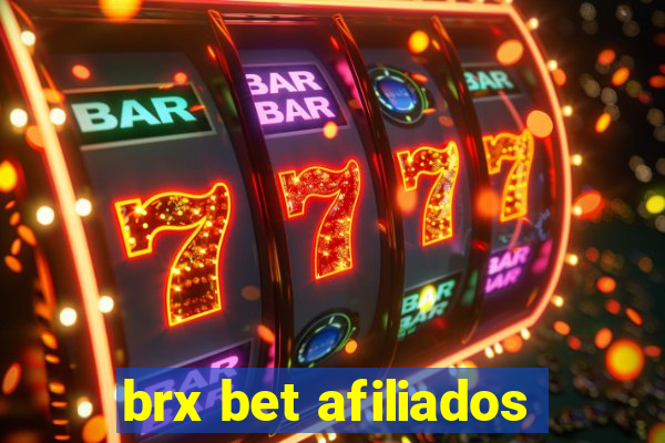 brx bet afiliados