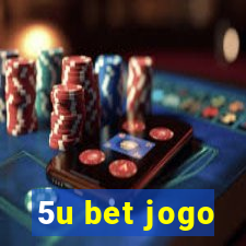 5u bet jogo