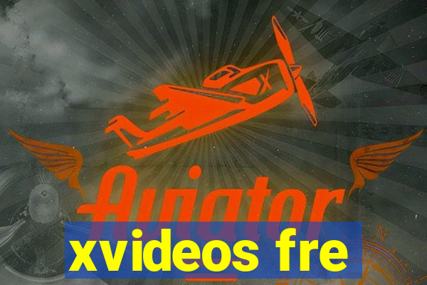 xvideos fre