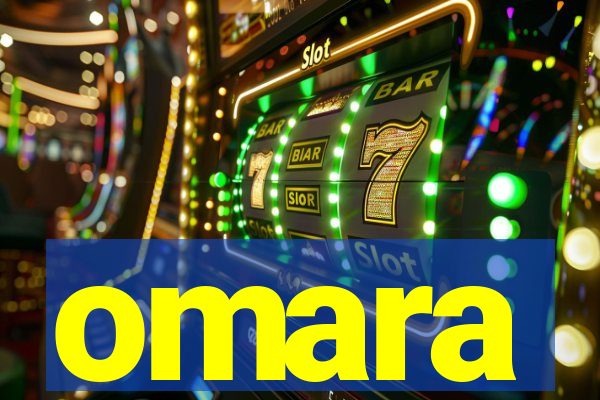 omara