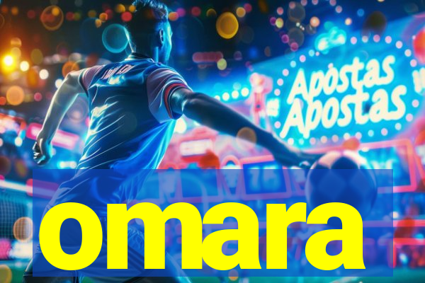 omara