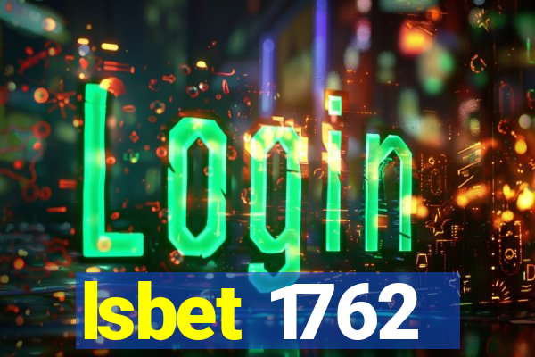 lsbet 1762