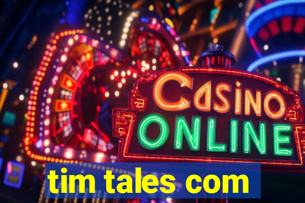 tim tales com