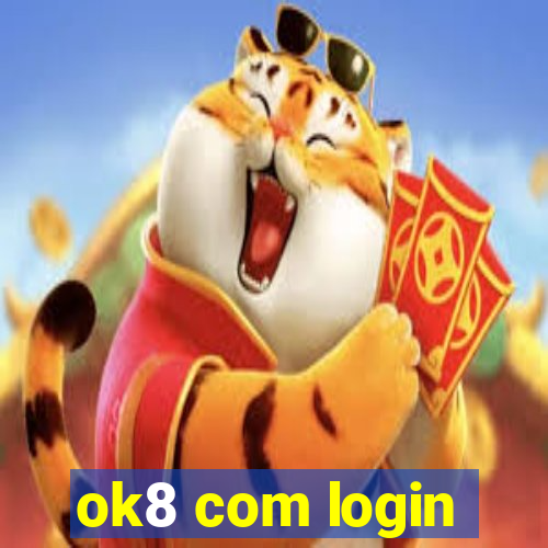 ok8 com login