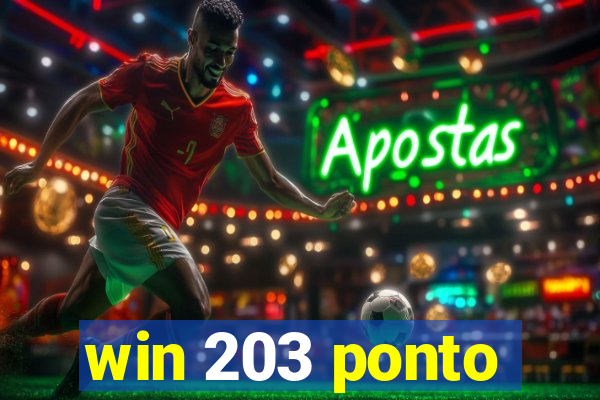 win 203 ponto