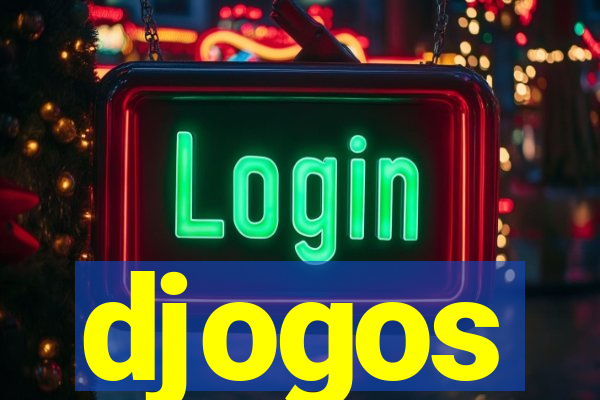 djogos