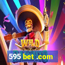 595 bet .com