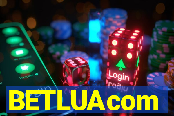 BETLUAcom