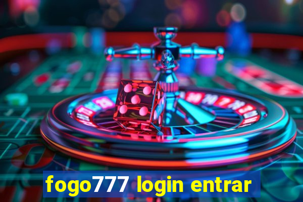 fogo777 login entrar