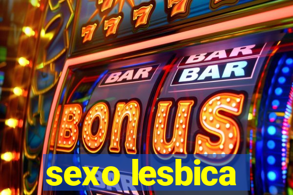 sexo lesbica