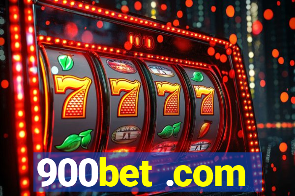 900bet .com