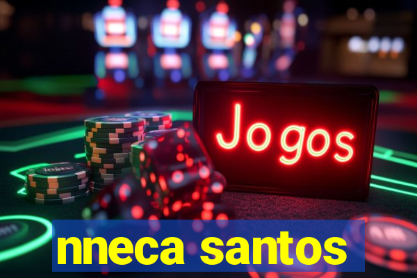 nneca santos