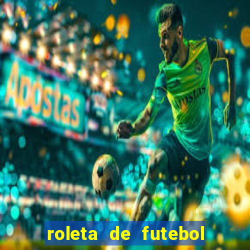 roleta de futebol roleta jogadores de futebol para