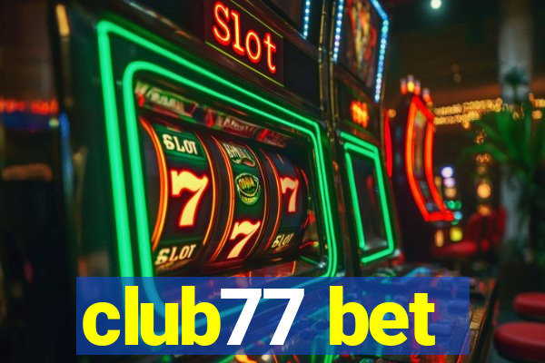 club77 bet