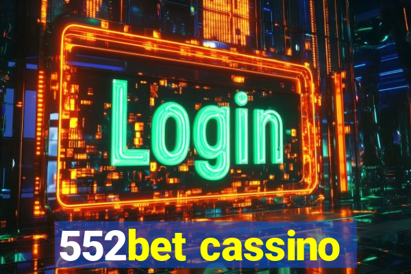 552bet cassino