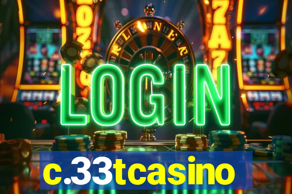 c.33tcasino
