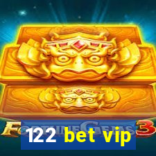 122 bet vip