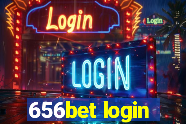 656bet login