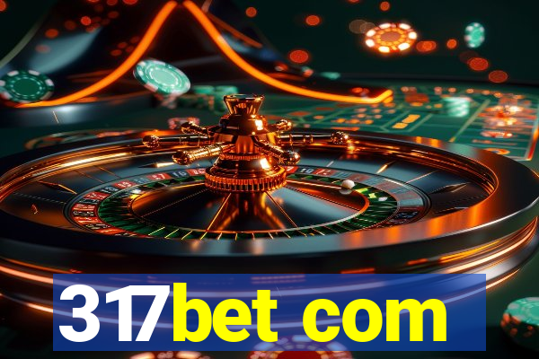 317bet com