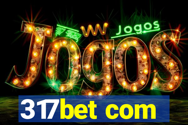 317bet com