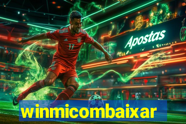 winmicombaixar