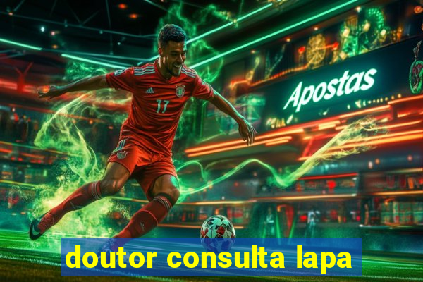 doutor consulta lapa