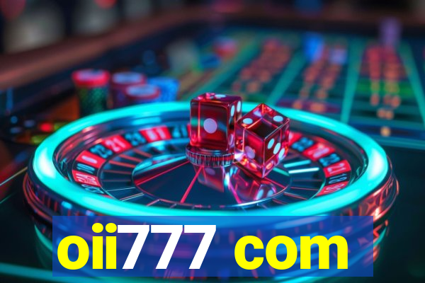 oii777 com