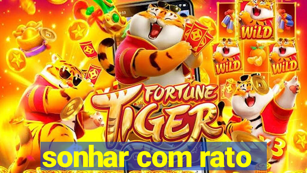 sonhar com rato