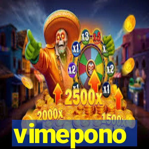 vimepono