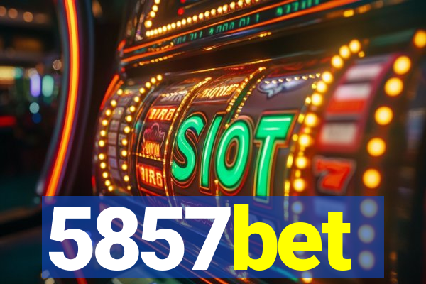 5857bet