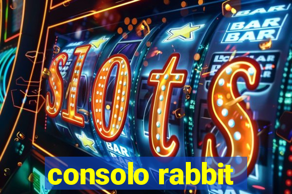 consolo rabbit