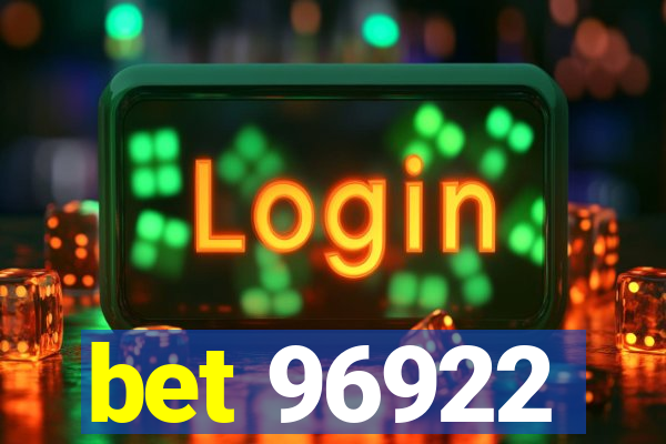 bet 96922