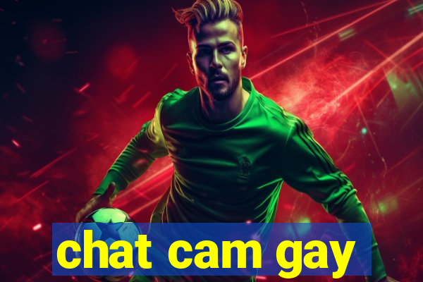 chat cam gay