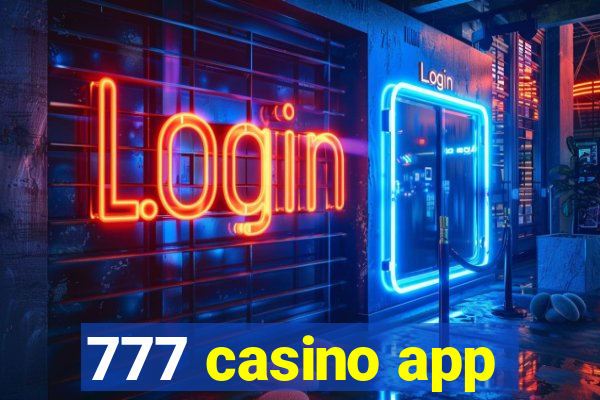 777 casino app