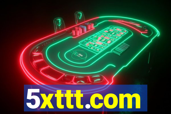 5xttt.com