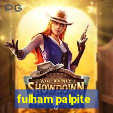fulham palpite