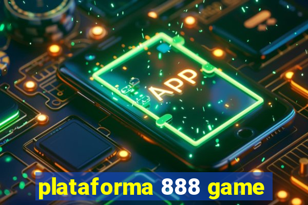 plataforma 888 game