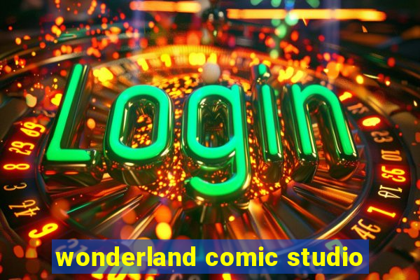 wonderland comic studio