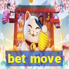 bet move
