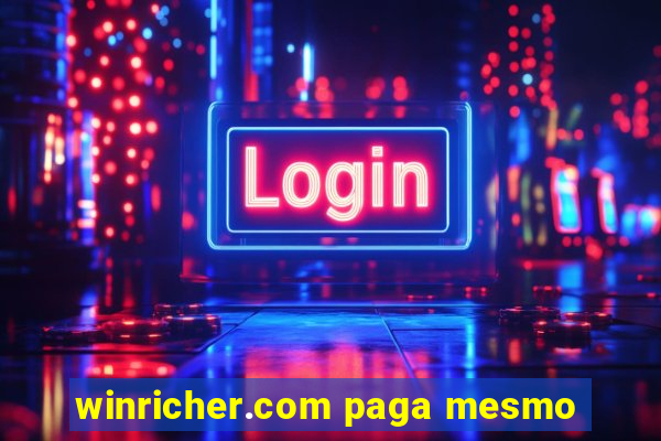 winricher.com paga mesmo