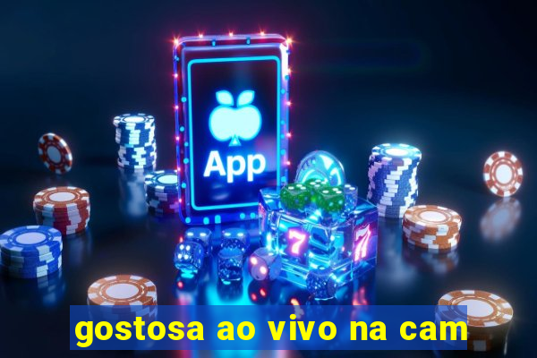 gostosa ao vivo na cam