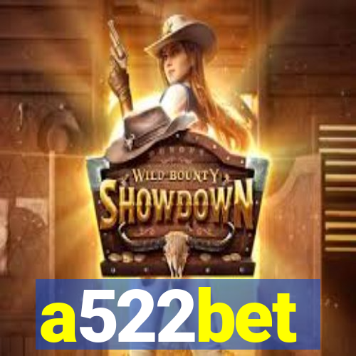 a522bet