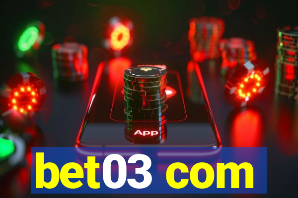 bet03 com