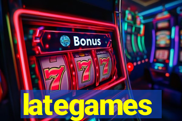 lategames