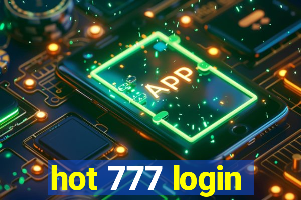 hot 777 login
