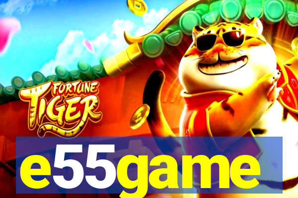 e55game