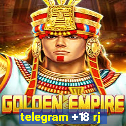 telegram +18 rj