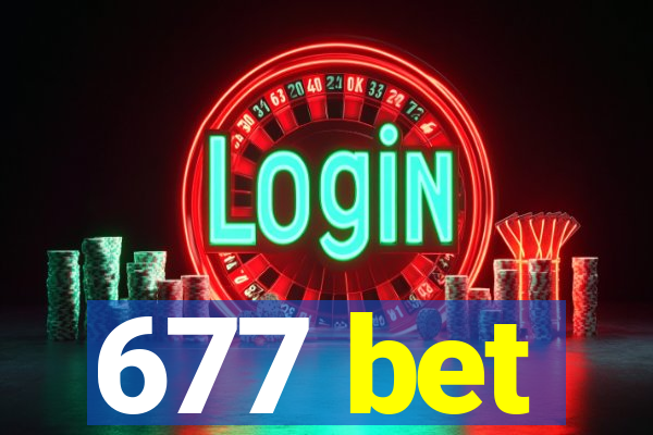677 bet